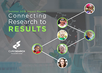 CureSearch Summer 2016 Impact Report