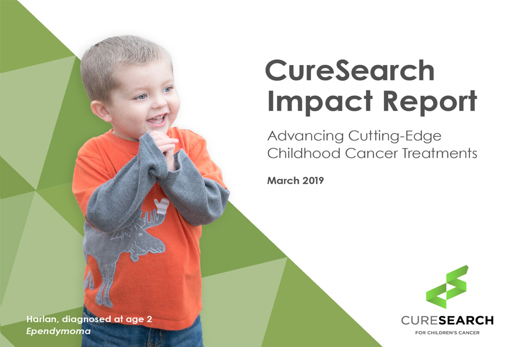 Advancing the Future of Childhood Cancer Treatments - March 2019 Impact Report