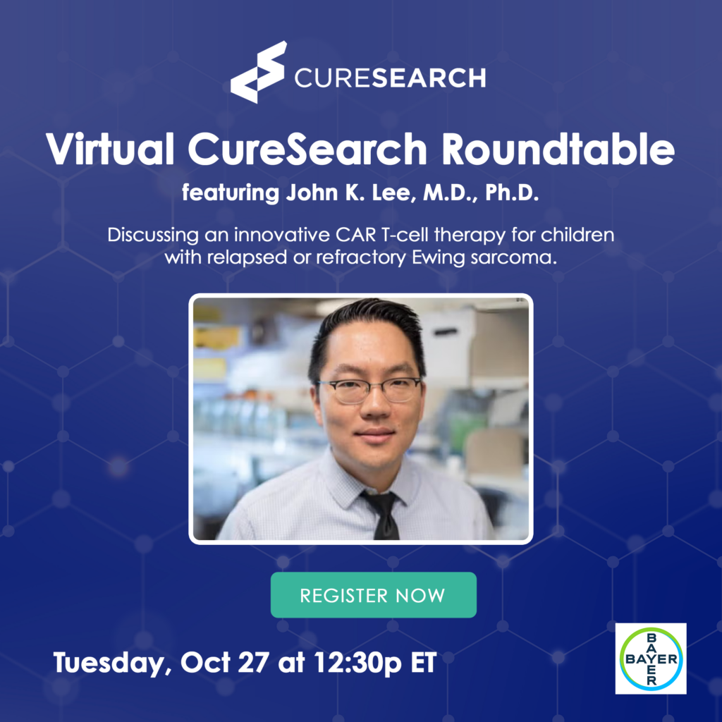 Virtual CureSearch Roundtable featuring John K. Lee, MD, PhD — Tuesday, Oct 27 at 12:30pm ET