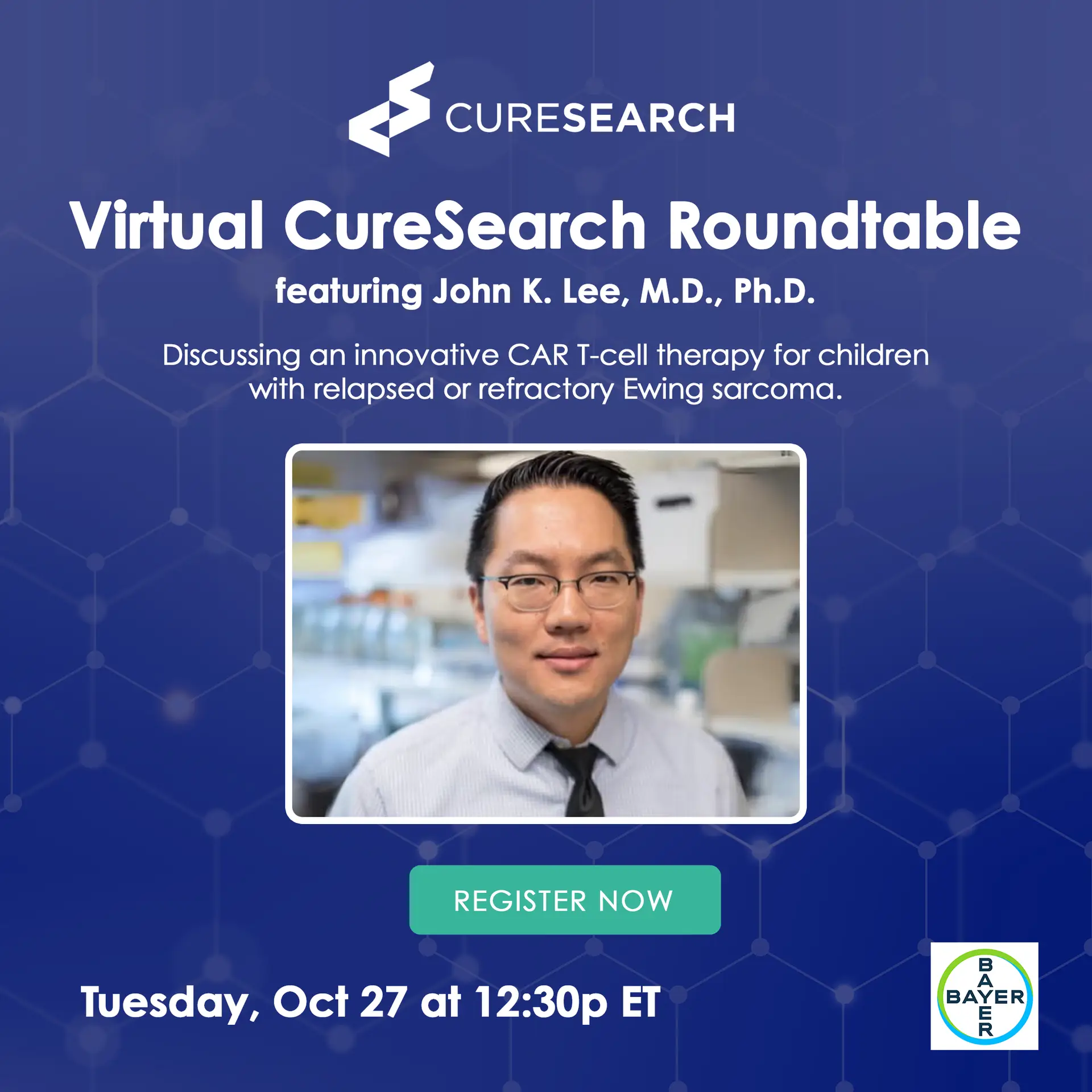 Virtual CureSearch Roundtable featuring John K. Lee, MD, PhD — Tuesday, Oct 27 at 12:30pm ET